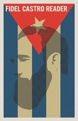 Fidel Castro Reader - Fidel Castro - 9781644213933