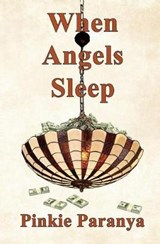 When Angels Sleep - Pinkie Paranya - 9781644370414