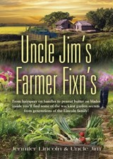 Uncle Jim's Farmer Fixn's - Jennifer Lincoln ; Uncle Jim - 9781644381366