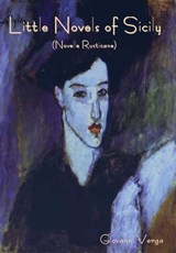 Little Novels of Sicily (Novelle Rusticane) - VERGA,  Giovanni - 9781644398579