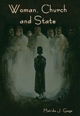 Woman, Church and State - Matilda Joslyn Gage - 9781644398791