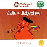 Jake the Adjective - Coert Voorhees - 9781644420133