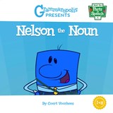 Nelson the Noun - Coert Voorhees - 9781644420157