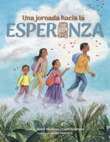 Una jornada hacia la esperanza - Victor Hinojosa ; Coert Voorhees - 9781644420270