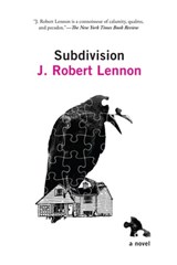 Subdivision - J. Robert Lennon - 9781644451441