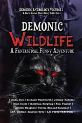 Demonic Wildlife - WILLIS,  Valerie ; Hull, Linda ; Wentworth, Richard - 9781644505298