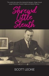 Shrewd Little Sleuth - Scott Leckie - 9781644568569