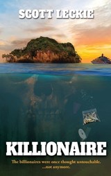 Killionaire - Scott Leckie - 9781644569238