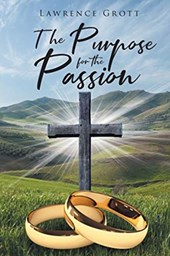 The Purpose for the Passion