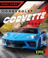 Chevrolet Corvette Stingray - Nathan Sommer - 9781644877753