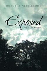 Exposed - Dorothy Nestlerode - 9781644927533