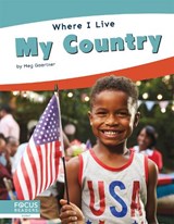 Where I Live: My Country - Meg Gaertner - 9781644933381