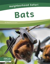 Neighborhood Safari: Bats - Martha London - 9781644934265