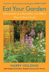 Eat Your Garden - Harry Holding - 9781645023340