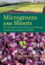 Microgreens and Shoots - Corinne Hansch - 9781645023678