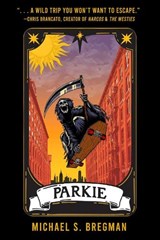 Parkie - Michael S. Bregman - 9781645061618