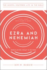 Ezra and Nehemiah - Iain M. Duguid - 9781645072454