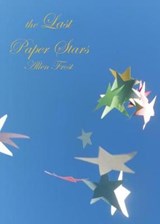 The Last Paper Stars - FROST,  Allen - 9781645169918