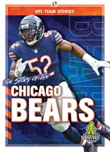 The Story of the Chicago Bears - Craig Ellenport - 9781645192237