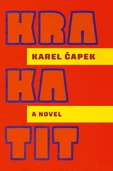 Krakatit - Karel Capek ; Karel ¿Apek - 9781645251507