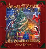 Abigail and her Pet Zombie - Marie F. Crow - 9781645334040