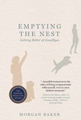 Baker, M: Emptying the Nest - Morgan Baker - 9781645384809