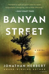 Banyan Street - Jonathan Herbert - 9781645407881