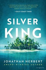 Silver King - Jonathan Herbert - 9781645408772