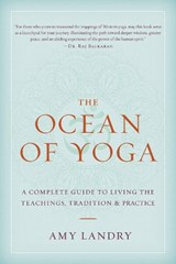 The Ocean of Yoga - Amy Landry - 9781645474692