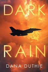 Dark Rain - DUTHIE,  Dana - 9781645509691