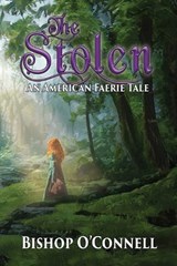 The Stolen - Bishop O'Connell - 9781645543107