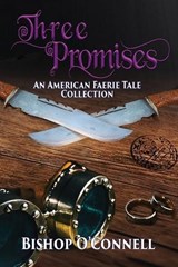 Three Promises - Bishop O'Connell - 9781645543145
