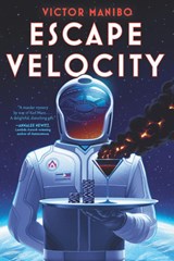 Escape Velocity - Victor Manibo - 9781645660934