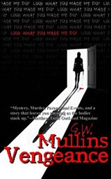 Vengeance - G W Mullins - 9781645709558
