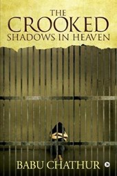 The Crooked Shadows in Heaven