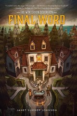 The Winterton Deception 1: Final Word - Janet Sumner Johnson - 9781645951971