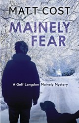 Mainely Fear - Matt Cost - 9781645990963