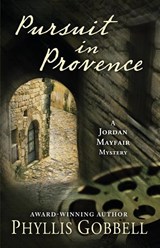 Pursuit in Provence - GOBBELL,  Phyllis - 9781645991267
