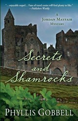 Secrets and Shamrocks - Phyllis Gobbell - 9781645991298