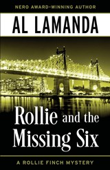 Rollie and the Missing Six - Al Lamanda - 9781645994152