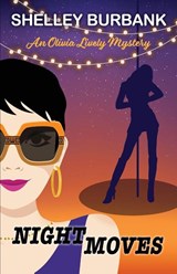 Night Moves - Shelley Burbank - 9781645995500