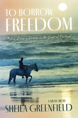 To Borrow Freedom - Greenfield - 9781646012183