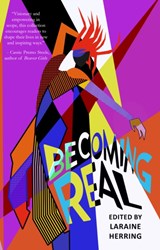 Becoming Real - Laraine Herring - 9781646034871