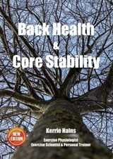 Back Health & Core Stability - Kerrie Hains - 9781646061457