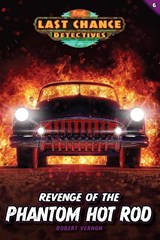 Revenge of the Phantom Hot Rod - VERNON,  Robert - 9781646070688