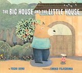 The Big House and the Little House - Yoshi Ueno - 9781646140497