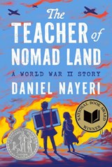 The Teacher of Nomad Land - Daniel Nayeri - 9781646145669