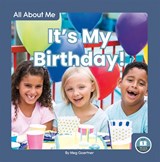 All About Me: It's My Birthday! - Meg Gaertner - 9781646190409