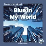 Blue in My World - Brienna Rossiter - 9781646191574