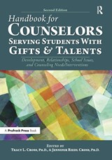 Handbook for Counselors Serving Students With Gifts and Talents - Tracy L. Cross ; Jennifer Riedl Cross - 9781646320929
